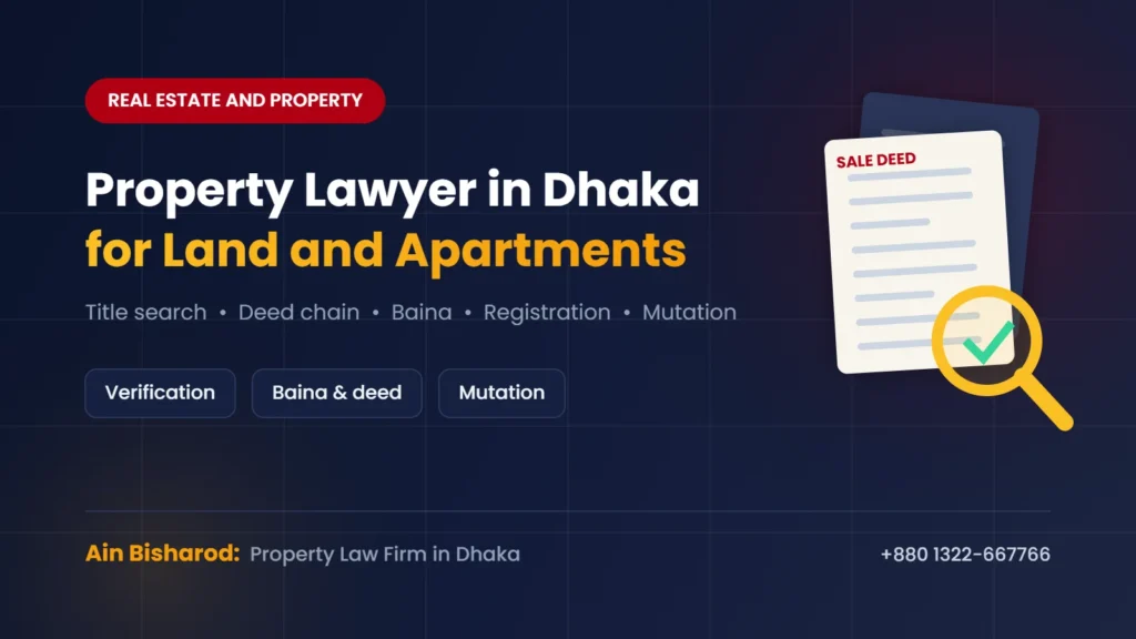 Property lawyer in Dhaka checking a sale deed, khatian and mouza map before a land purchase